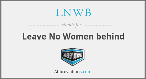 LNWB - Leave No Women behind