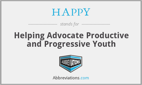 HAPPY - Helping Advocate Productive and Progressive Youth