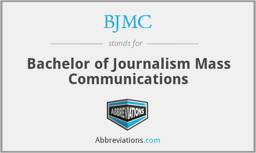 BJMC - Bachelor of Journalism Mass Communications