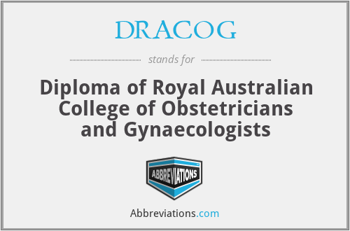DRACOG - Diploma of Royal Australian College of Obstetricians and Gynaecologists