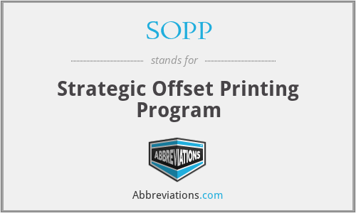 SOPP - Strategic Offset Printing Program