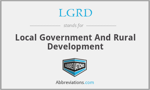 LGRD - Local Government And Rural Development