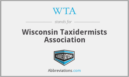 WTA - Wisconsin Taxidermists Association