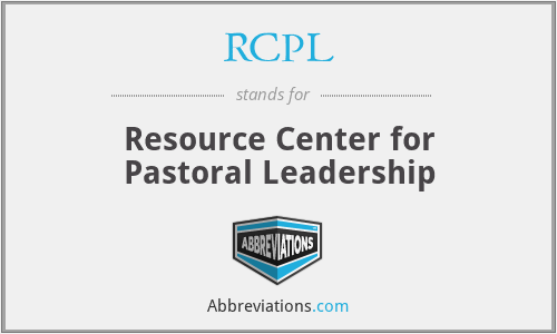 RCPL - Resource Center for Pastoral Leadership
