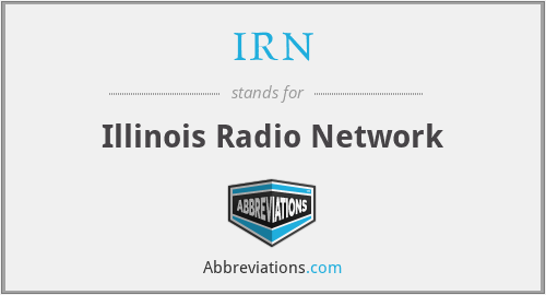 IRN - Illinois Radio Network