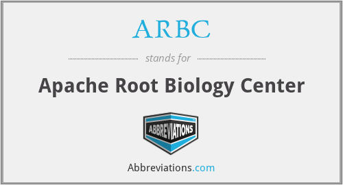 ARBC - Apache Root Biology Center