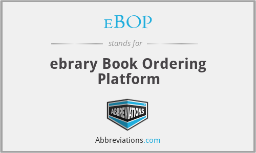 eBOP - ebrary Book Ordering Platform