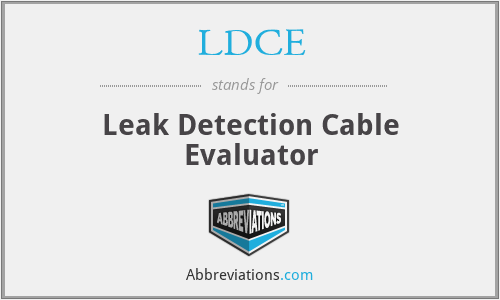 LDCE - Leak Detection Cable Evaluator