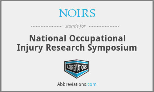 NOIRS - National Occupational Injury Research Symposium
