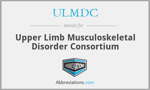 ULMDC - Upper Limb Musculoskeletal Disorder Consortium