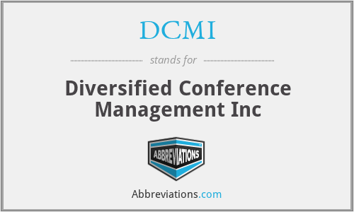 DCMI - Diversified Conference Management Inc