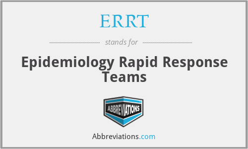ERRT - Epidemiology Rapid Response Teams
