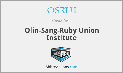 OSRUI - Olin-Sang-Ruby Union Institute