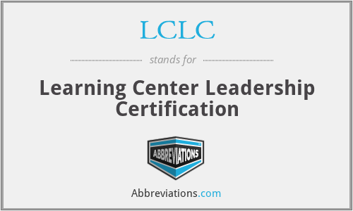 LCLC - Learning Center Leadership Certification