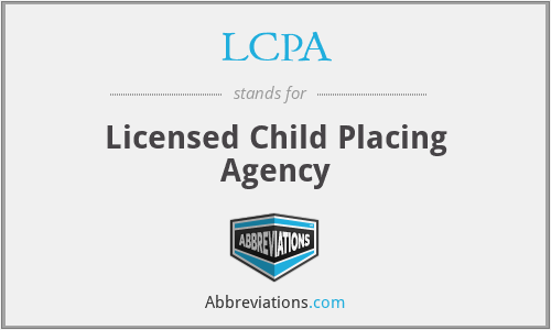 LCPA - Licensed Child Placing Agency