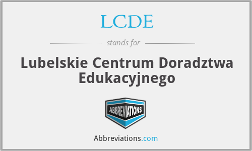 LCDE - Lubelskie Centrum Doradztwa Edukacyjnego