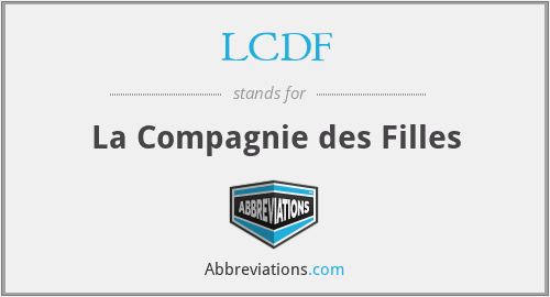 LCDF - La Compagnie des Filles