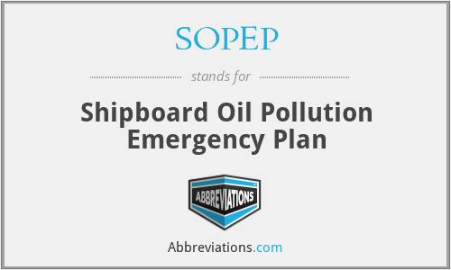 SOPEP - Shipboard Oil Pollution Emergency Plan