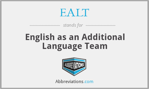 EALT - English as an Additional Language Team