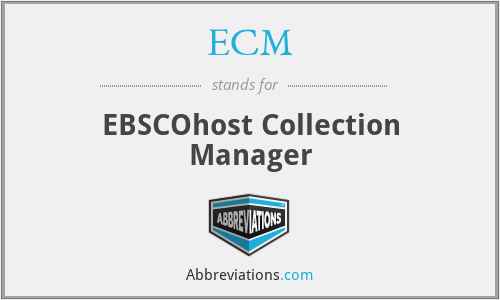 ECM - EBSCOhost Collection Manager