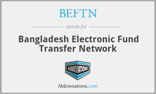 BEFTN - Bangladesh Electronic Fund Transfer Network