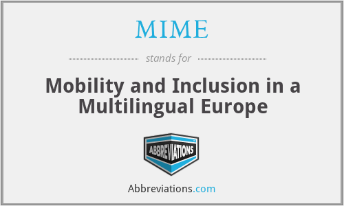 MIME - Mobility and Inclusion in a Multilingual Europe