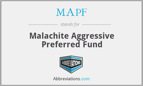 MAPF - Malachite Aggressive Preferred Fund