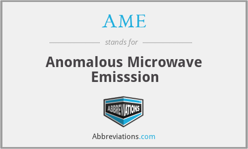 AME - Anomalous Microwave Emisssion