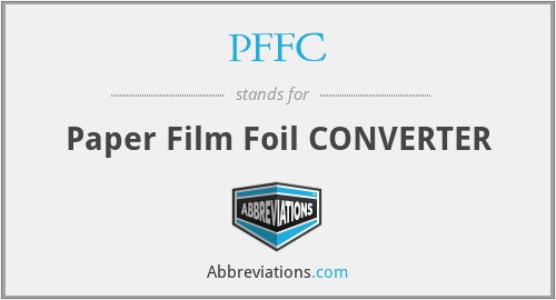 PFFC - Paper Film Foil CONVERTER