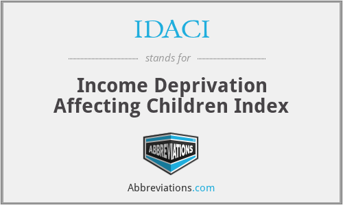 IDACI - Income Deprivation Affecting Children Index