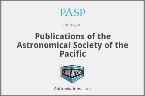 PASP - Publications of the Astronomical Society of the Pacific