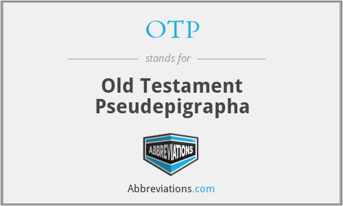 OTP - Old Testament Pseudepigrapha