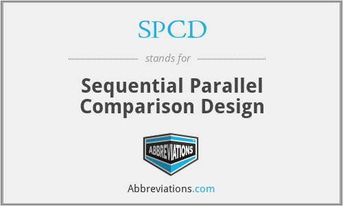 SPCD - Sequential Parallel Comparison Design
