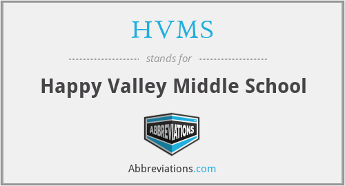 HVMS - Happy Valley Middle School