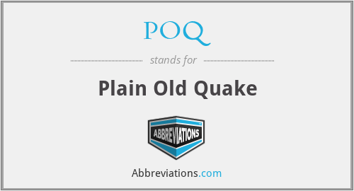 POQ - Plain Old Quake