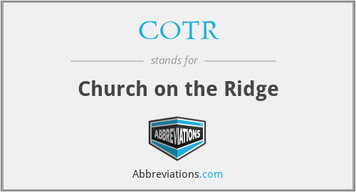 COTR - Church on the Ridge