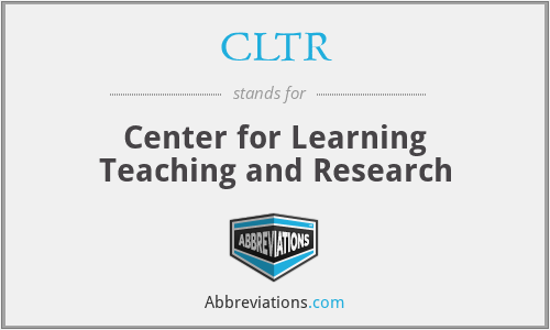CLTR - Center for Learning Teaching and Research
