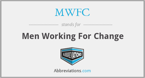 MWFC - Men Working For Change