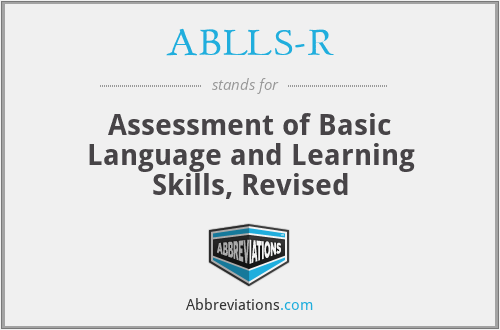 ABLLS-R - Assessment of Basic Language and Learning Skills, Revised