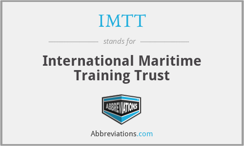 IMTT - International Maritime Training Trust