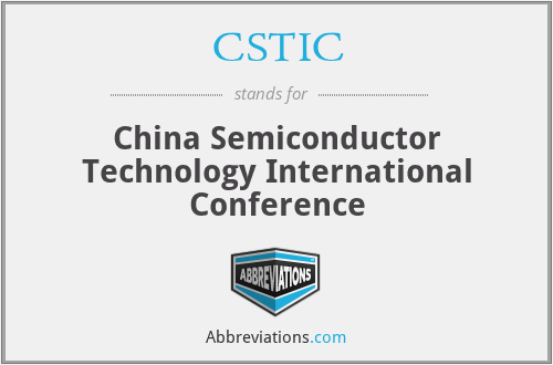 CSTIC - China Semiconductor Technology International Conference