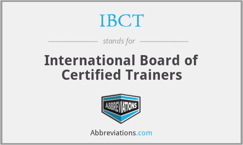 IBCT - International Board of Certified Trainers