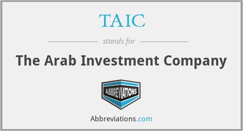 TAIC - The Arab Investment Company