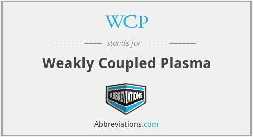 WCP - Weakly Coupled Plasma