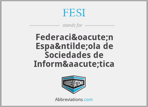 FESI - Federación Española de Sociedades de Informática