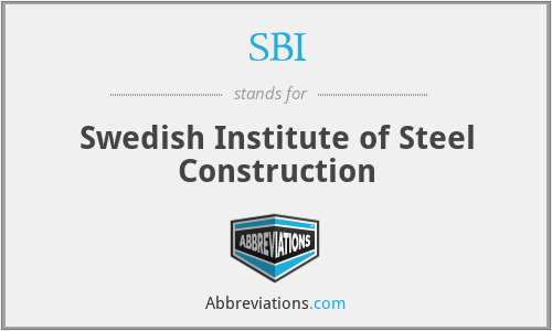 SBI - Swedish Institute of Steel Construction