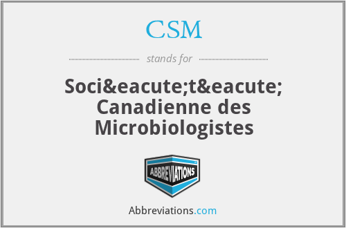 CSM - Société Canadienne des Microbiologistes