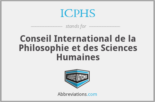ICPHS - Conseil International de la Philosophie et des Sciences Humaines