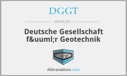 DGGT - Deutsche Gesellschaft für Geotechnik