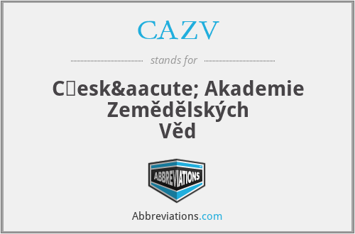 CAZV - Česká Akademie Zemědělských Věd